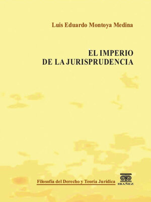 cover image of El imperio de la jurisprudencia